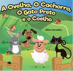 Mundo animal nos livros: lições de amizade e respeito