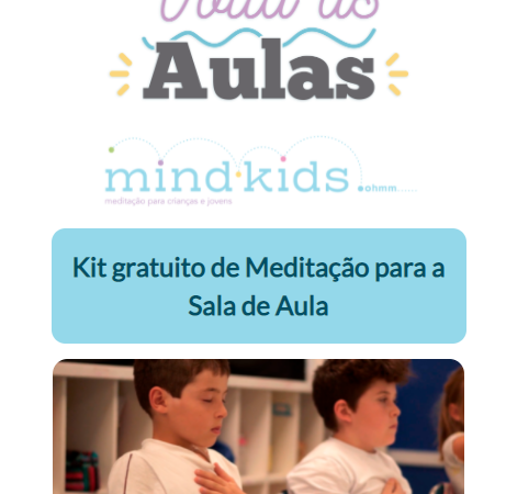 Kit Volta às Aulas sobre meditação em sala de aula está disponível para download gratuito