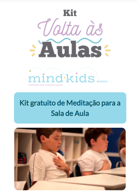 Kit Volta às Aulas sobre meditação em sala de aula está disponível para download gratuito
