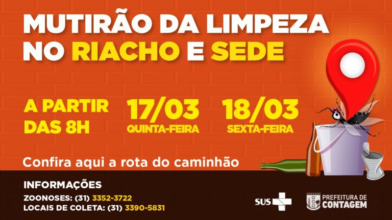 Sede e Riacho recebem mutirão de limpeza de combate à dengue, zika e chikungunya