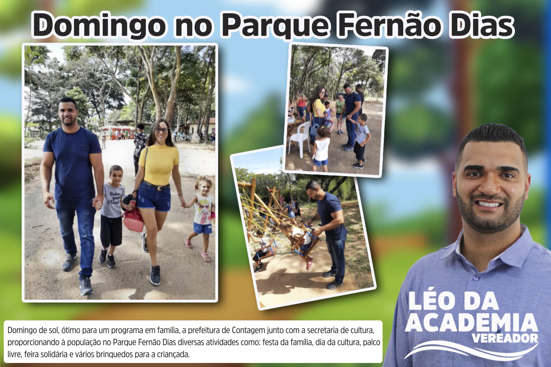 Vereador Léo da Academia: Domingo no Parque Fernão Dias