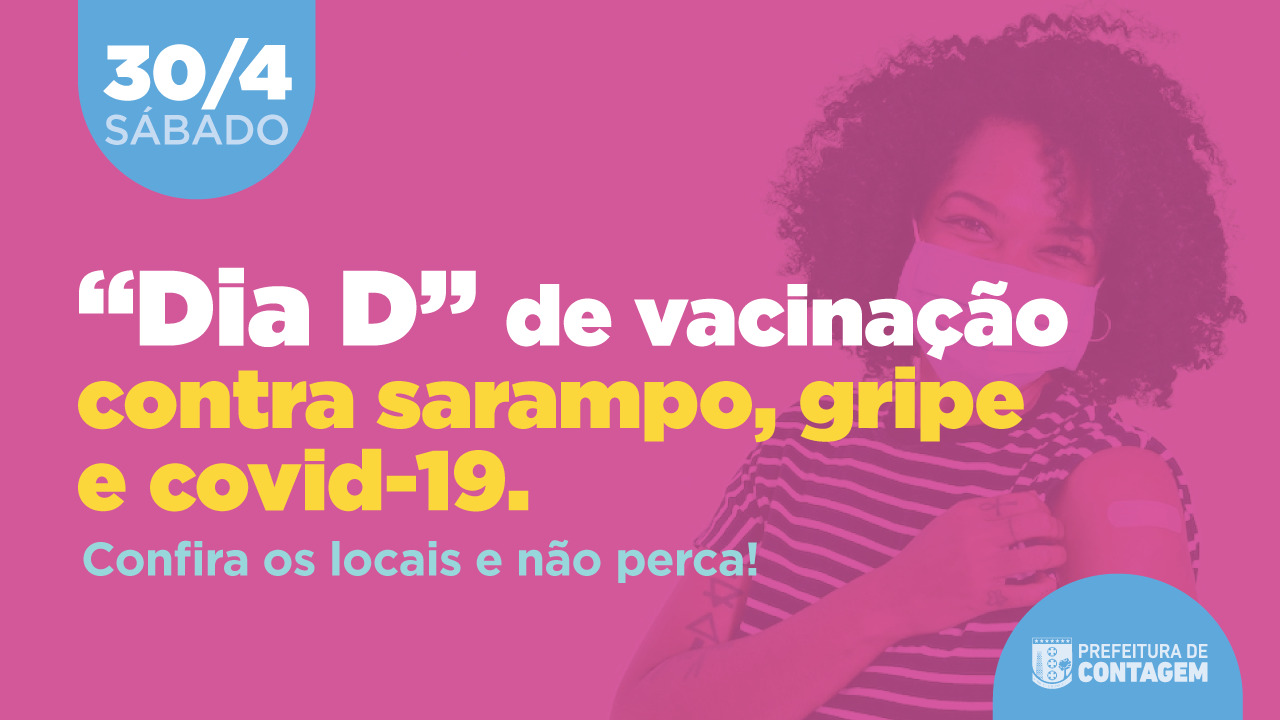 Contagem realiza “Dia D” de vacinação contra sarampo, gripe e covid-19