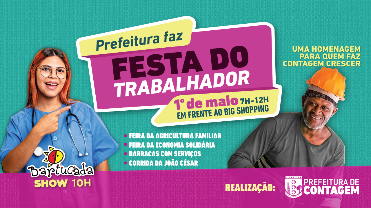 Prefeitura de Contagem realiza Festa do Trabalhador, em comemoração ao dia 1º de maio