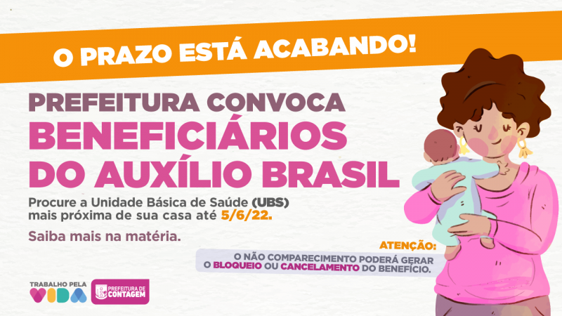 Prefeitura reforça a importância dos beneficiários do Auxílio Brasil comparecerem às UBSs para evitar o bloqueio do benefício