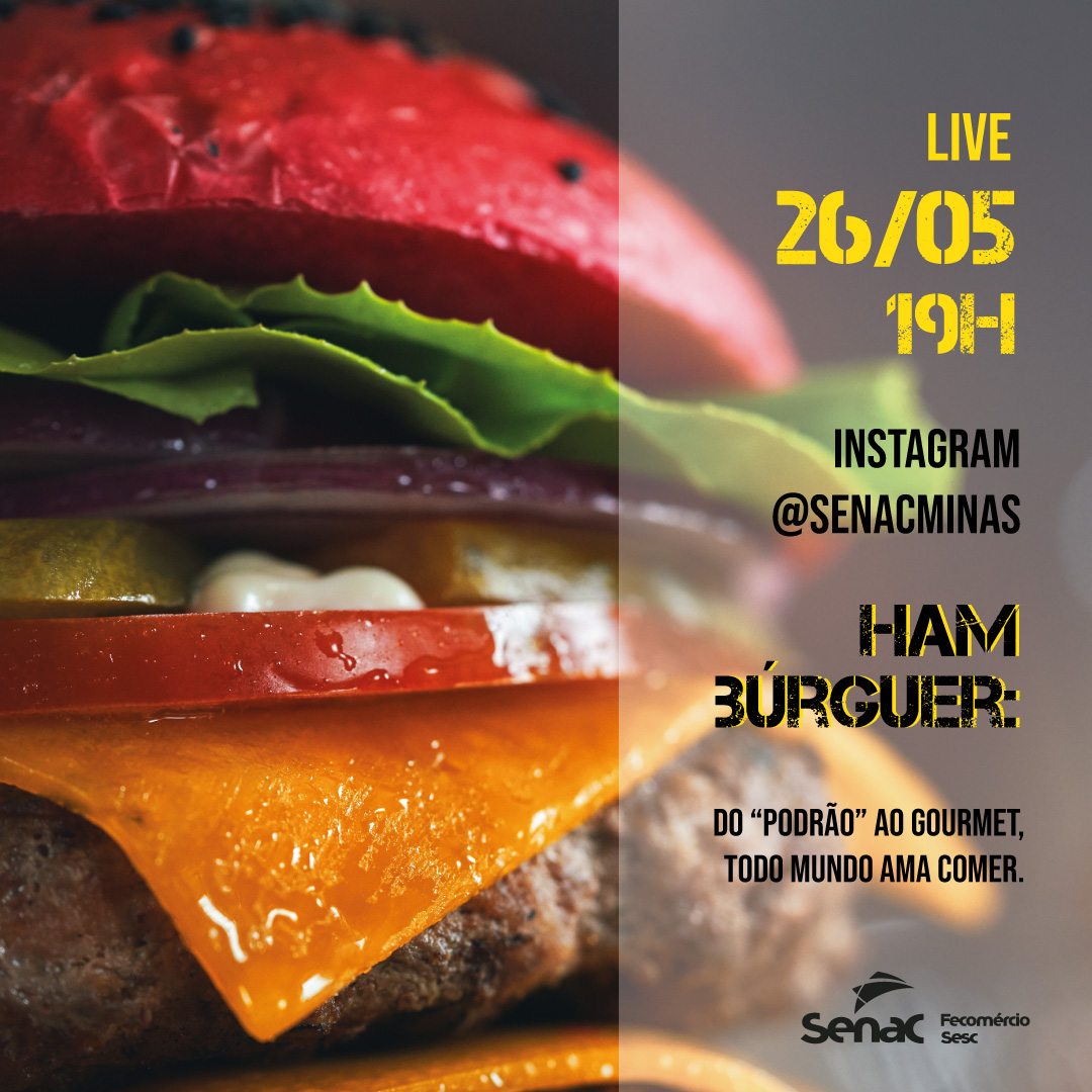 Senac promove live especial para celebrar o Dia Mundial do Hambúrguer