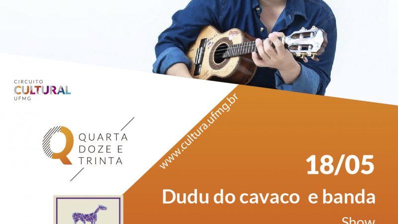 ‘Dudu do Cavaco e banda’ se apresenta no Quarta Doze e Trinta da próxima semana