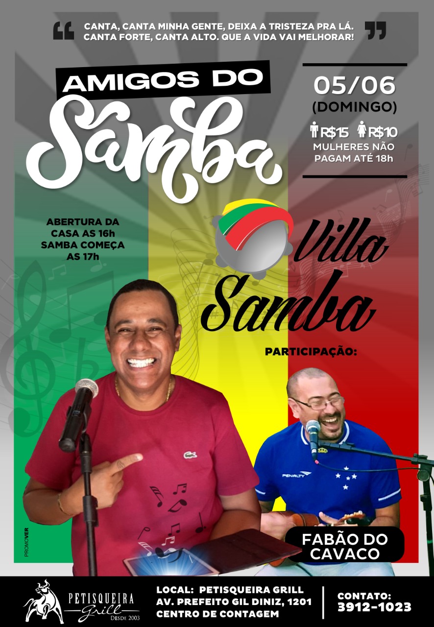 05/06 Petisqueira Grill apresenta: Villa Samba (Anderson Ollodum) com participação de Fabão do Cavaco