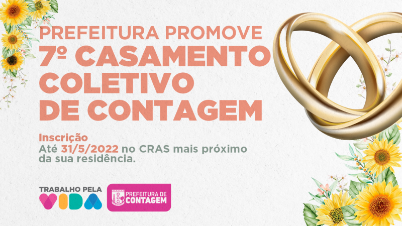 Prefeitura de Contagem prorrogou até o dia 13 de junho as inscrições para o Casamento Coletivo