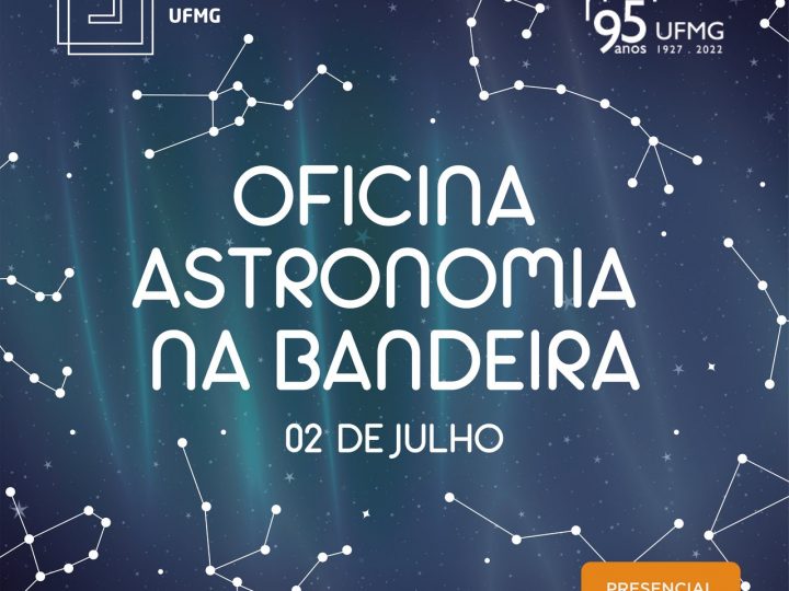 Oficina do Espaço do Conhecimento UFMG revela influência da astronomia na criação da Bandeira do Brasil
