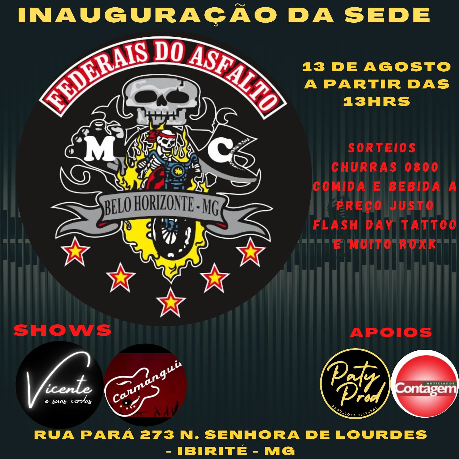 Inauguração da sede do MC Federais do Asfalto