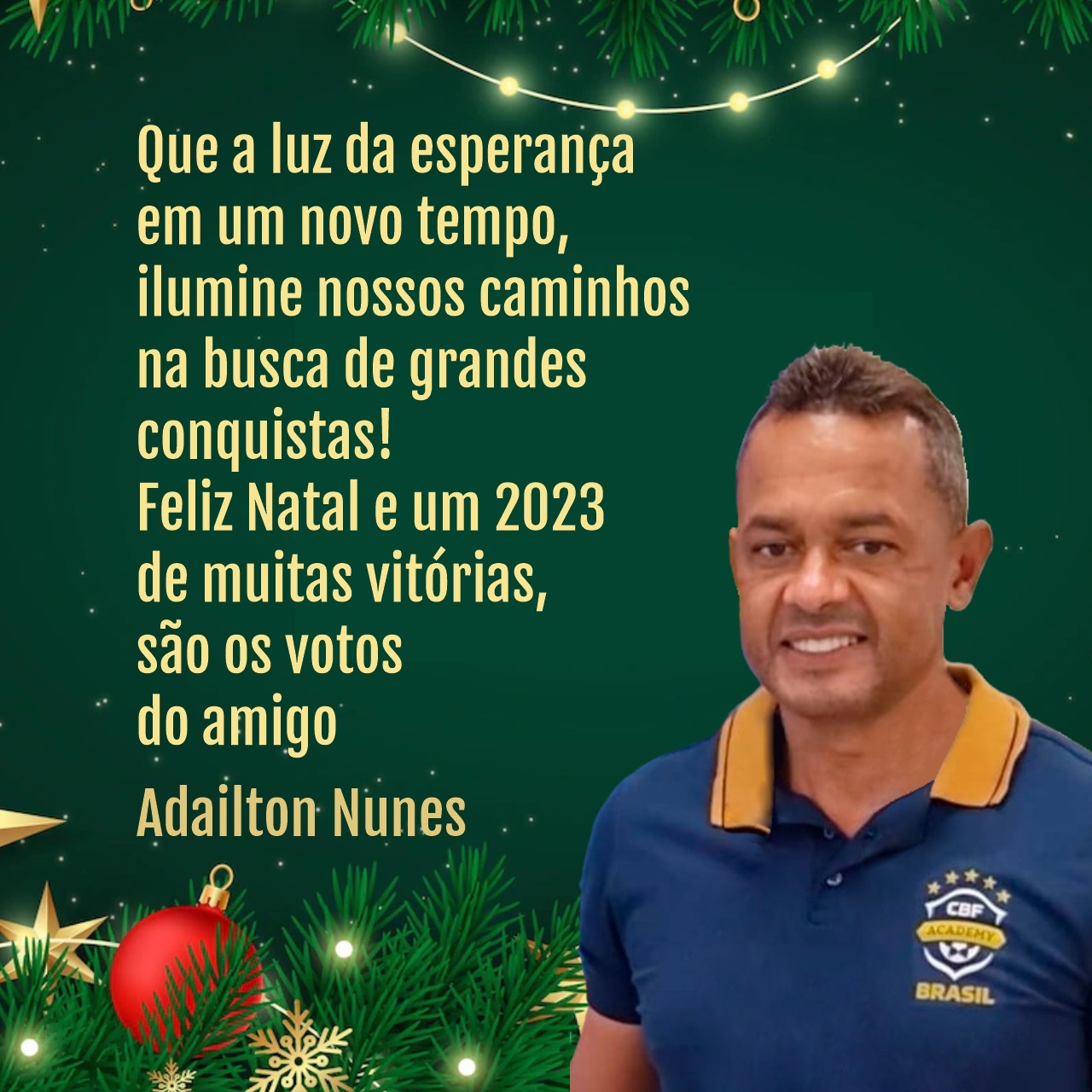 Professor Adailton Nunes deseja boas festas