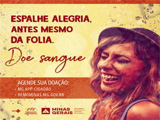 Fundação Hemominas lança campanha para abastecer o banco de sangue durante o Carnaval