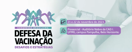 Congresso Brasileiro de defesa da vacinação abre inscrições gratuitas