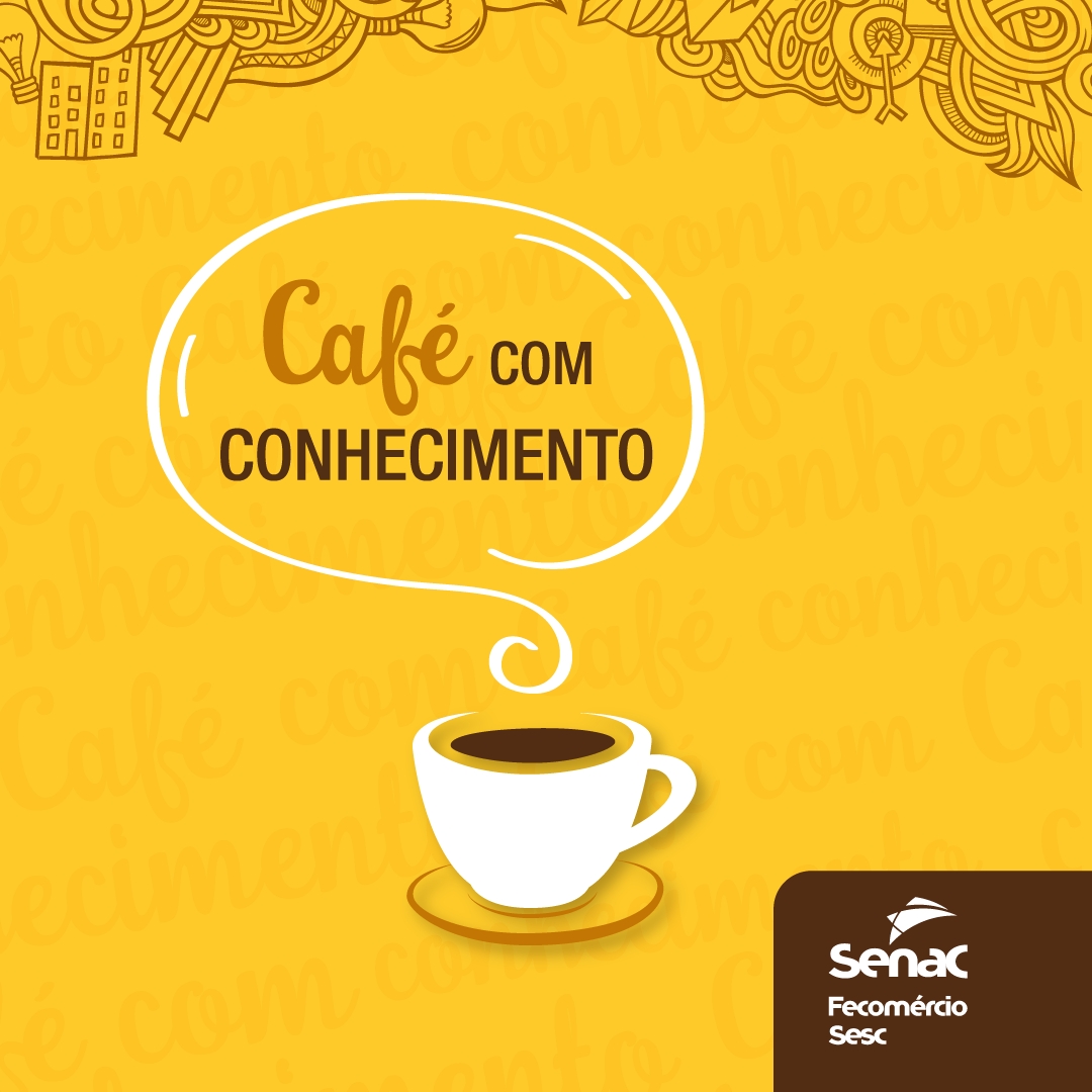 Faculdade Senac de Contagem promove 3ª edição do Café com Conhecimento