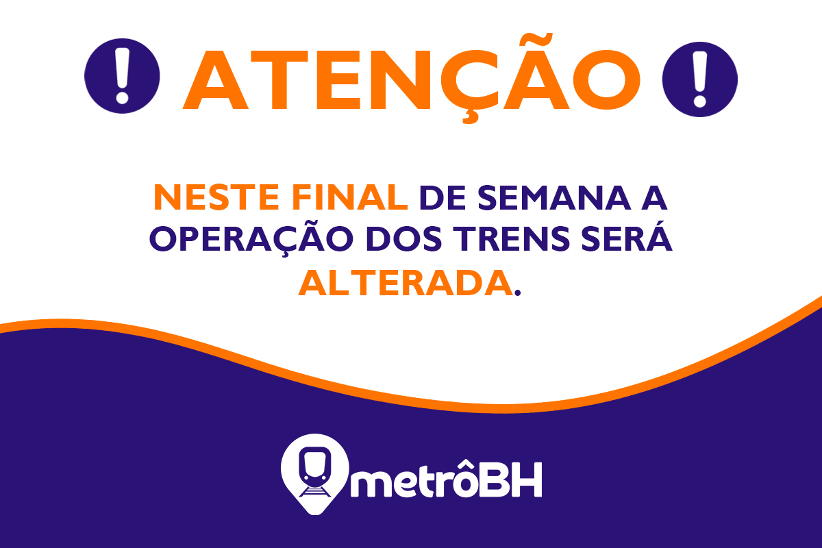 Metrô BH vai alterar a circulação de trens nos dias 2 e 3/12; medida tem o objetivo de viabilizar o avanço das obras de modernização do sistema