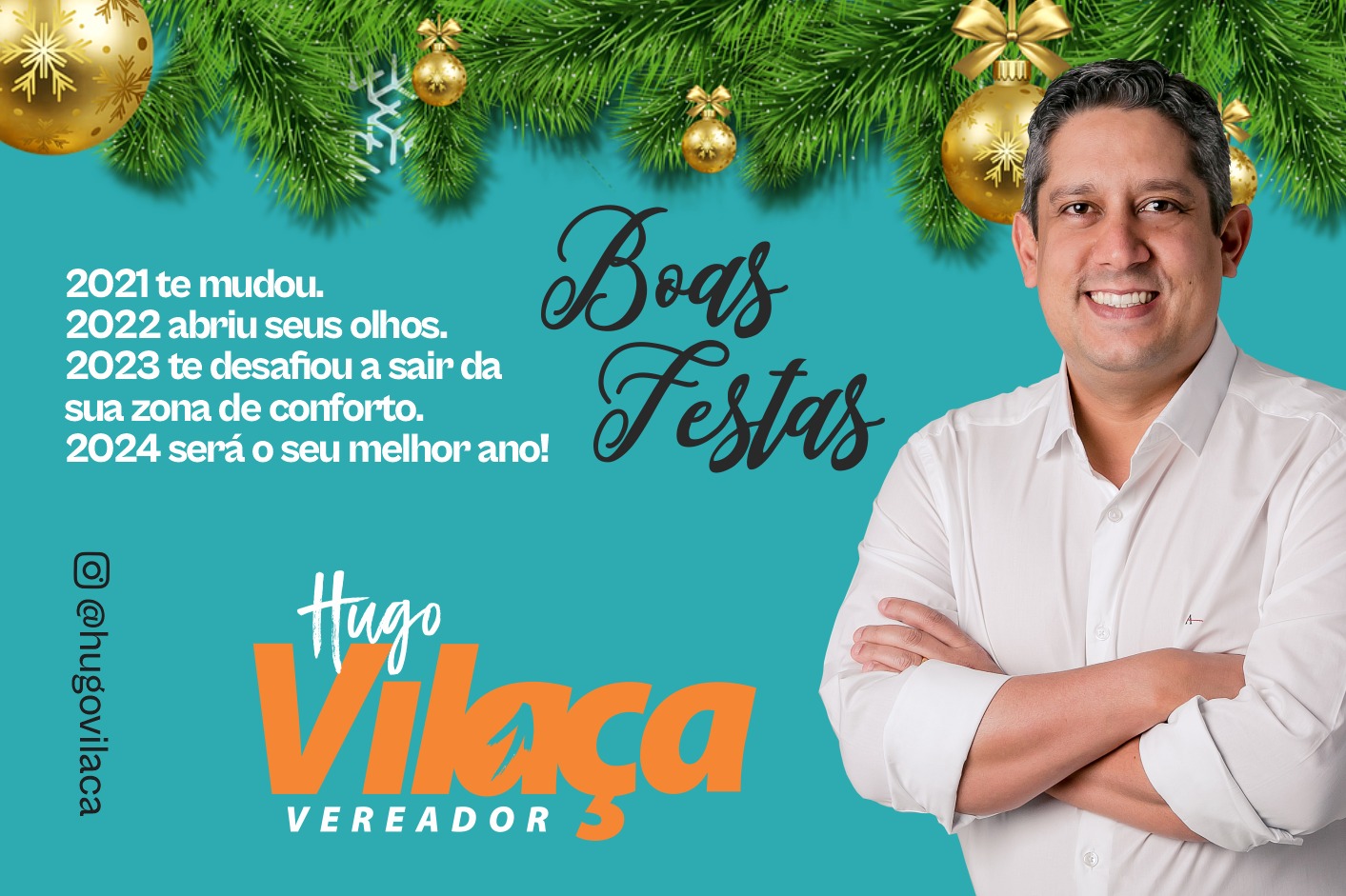 Mensagens de boas festas do vereador Hugo Vilaça