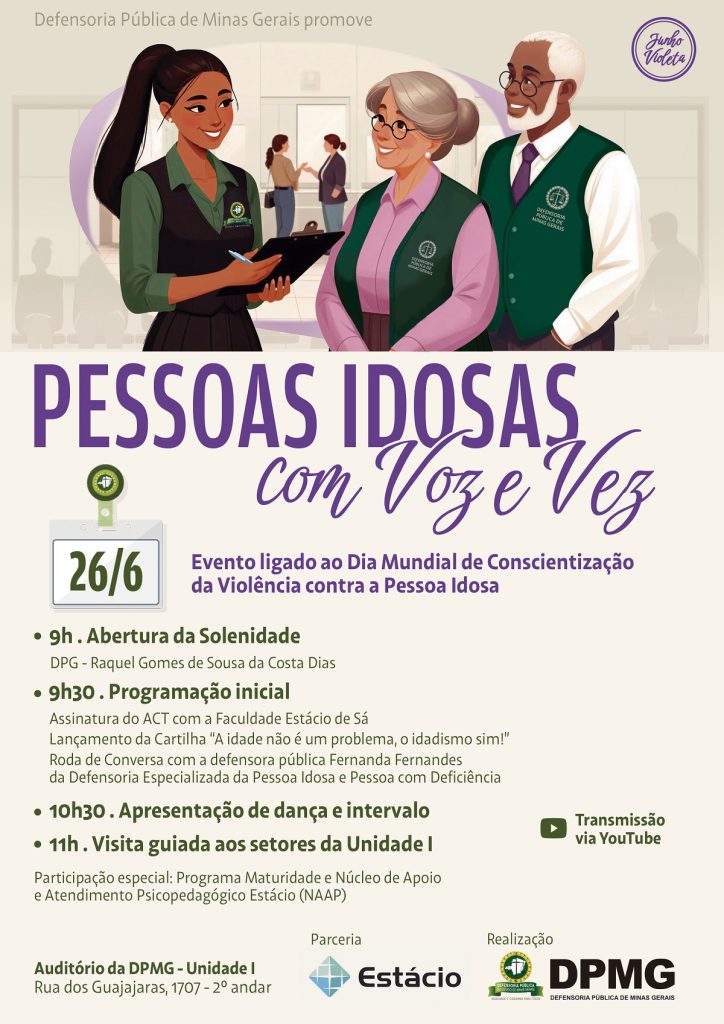 Defensoria Pública promove nesta quinta (26) o evento ‘Pessoas Idosas com Voz e Vez’ em alusão ao Dia Mundial da Conscientização da Violência contra a Pessoa Idosa