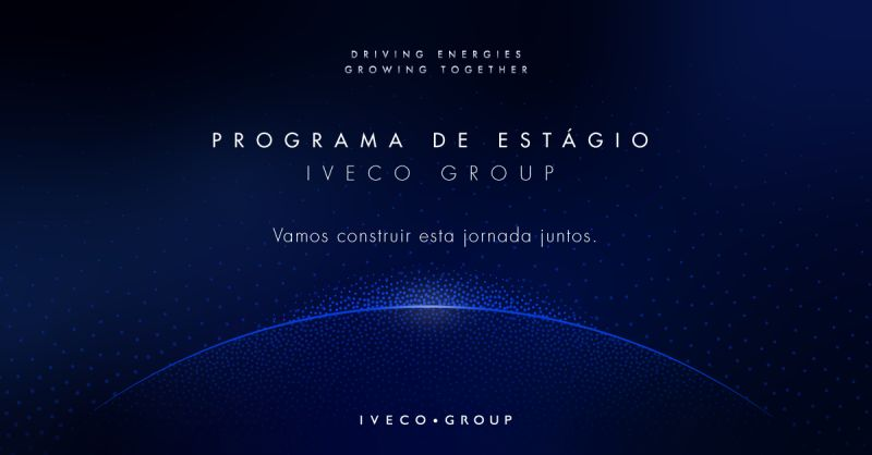 Programa de Estágio Iveco Group 2025 está com inscrições aberta para Contagem
