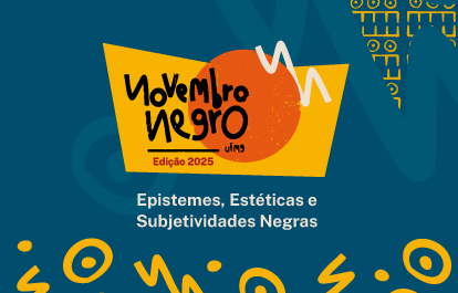 Em sua oitava edição na UFMG, Novembro Negro discute epistemes, estéticas e subjetividades