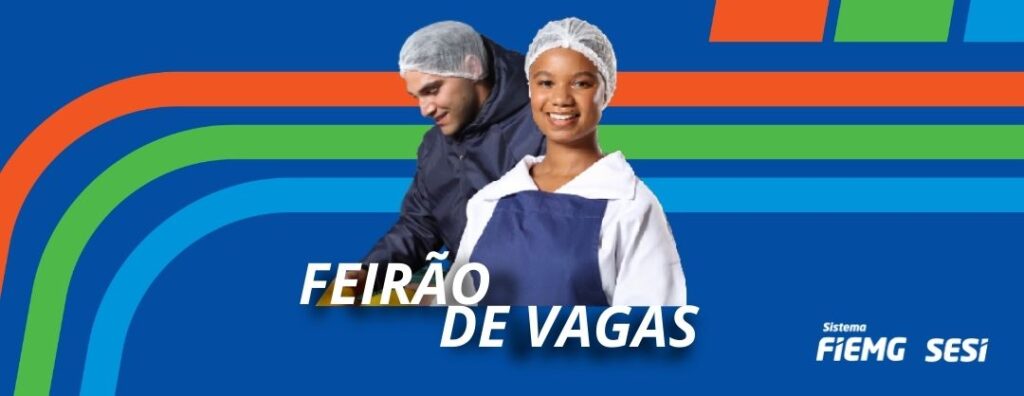 FIEMG realiza Feirão de Vagas no SESI Restaurante do Trabalhador em Contagem