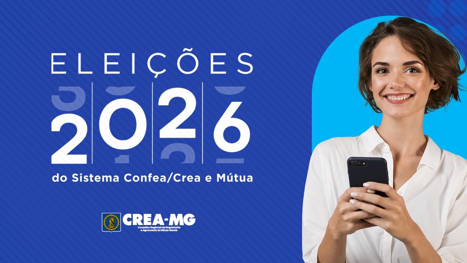 Eleições do Sistema Confea/Crea e Mútua 2026 mobilizam profissionais em todo o país