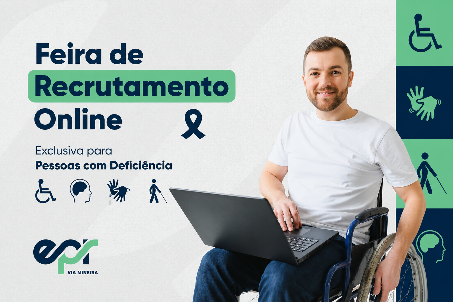 EPR Via Mineira reforça últimos dias de inscrições para feira online de recrutamento voltada a pessoas com deficiência