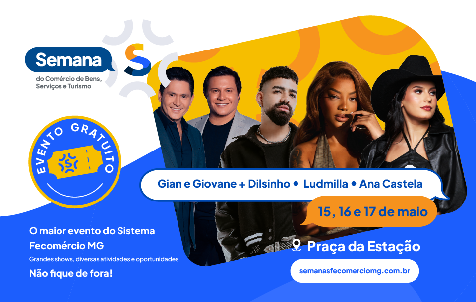 Sistema Fecomércio MG realiza grandes shows gratuitos em BH durante a Semana S
