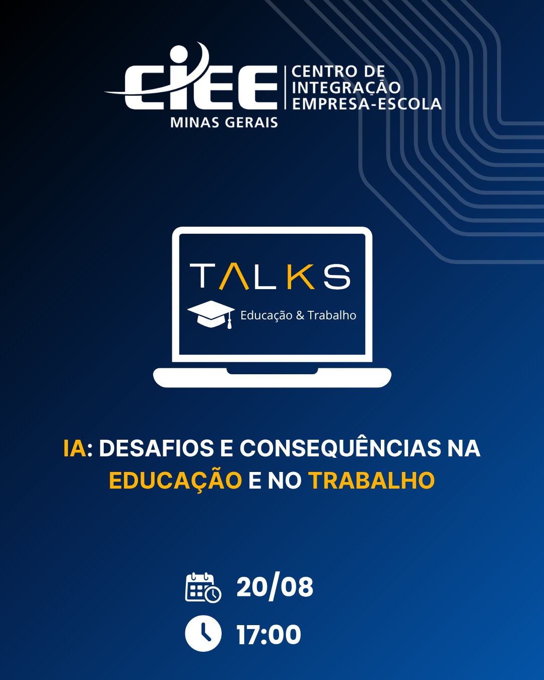 CIEE/MG PROMOVE ENCONTRO GRATUITO PARA DISCUTIR IMPACTOS DA INTELIGÊNCIA ARTIFICIAL NA EDUCAÇÃO E NO TRABALHO